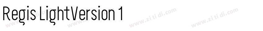 Regis LightVersion 1字体转换